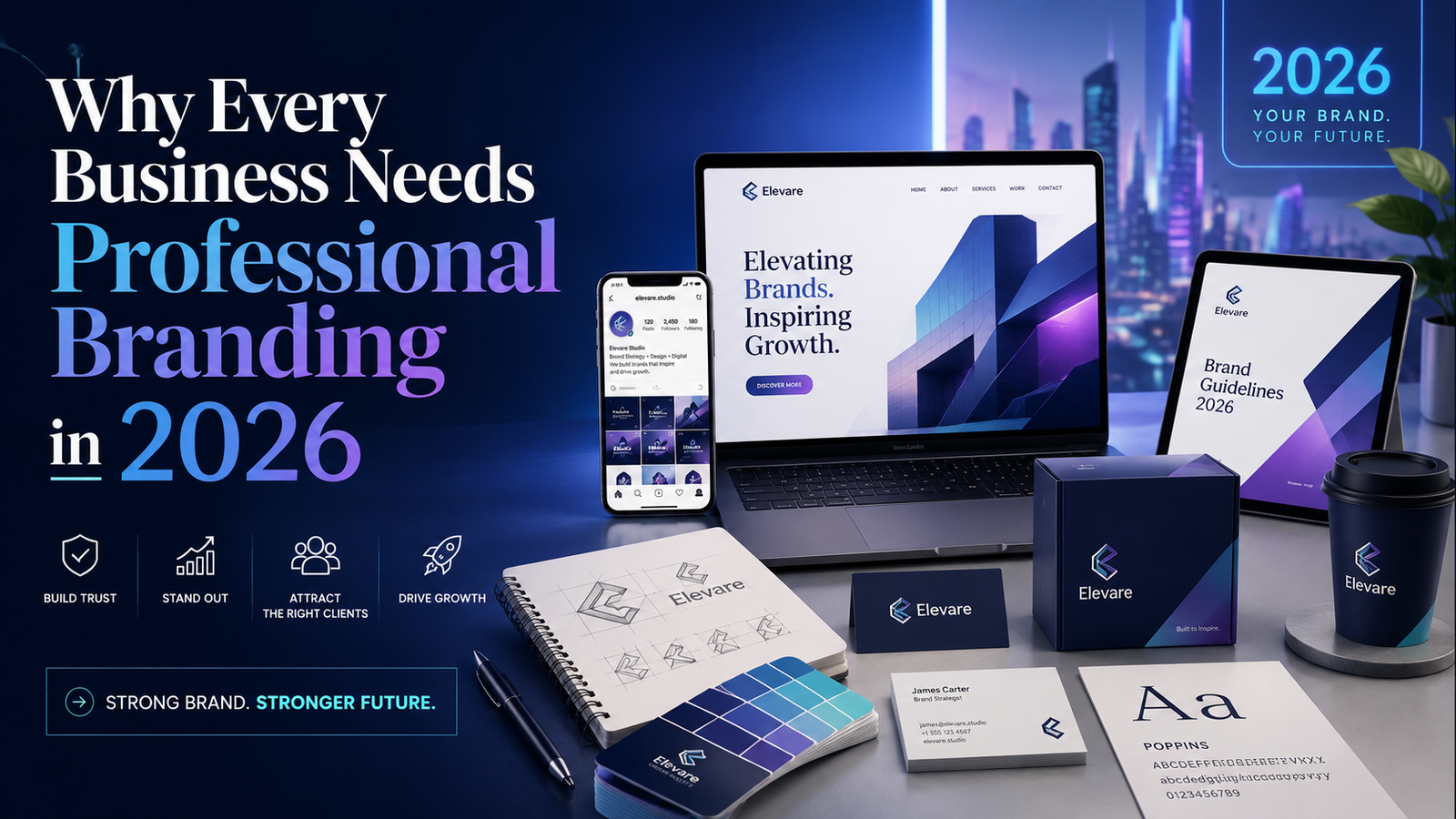 Why Every Business Needs Professional Branding in 2026